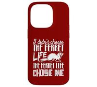 I Didn’t Choose the Ferret Life, the Ferret Life Chose Me Case for iPhone 14 Pro