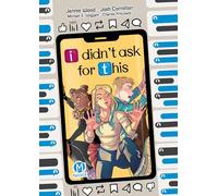 I Didn't Ask For This (0)