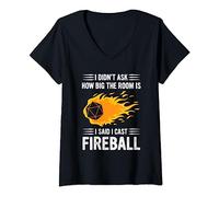 I Didn't Ask How Big The Room Is Said I Cast Fireballs Quote V-Neck T-Shirt