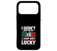 I Didn't Ask To Be Mexican I Just Got Lucky Funny Mexico Case for iPhone 17 Pro Max
