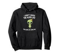 I Didnt Choose The Alien Life Chose Me Crown Apparel Pullover Hoodie