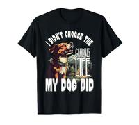 I Didn't Choose The Camping Life My Dog Did Dog Holidays T-Shirt