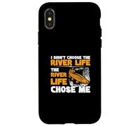 I Didn't Choose The River Life The River Life Chose Me Funny Case for iPhone X/XS