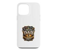 I Didn't Earn The Title Dad I Was Blessed With It Case for iPhone 13 Pro Max