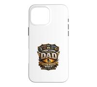 I Didn't Earn The Title Dad I Was Blessed With It Case for iPhone 16 Pro Max