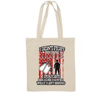 I Didn't Fight Because I Hated I Fought Because I Loved What I Left Behind Natural Cotton Tote Bag White