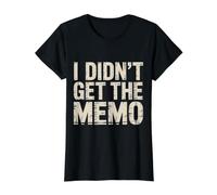 I Didn't Get The Memo Work Employee Jokes - Value Graphic T-Shirt, Women, Black, M