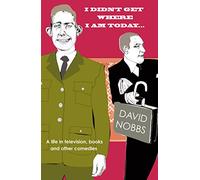 I Didn't Get Where I am Today