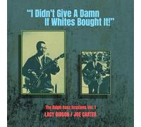I Didn't Give a Damn If Whites Bought It! - the Ralph Bass Vol. 1