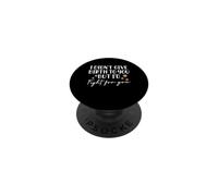 I Didn't Give Birth To You But I'd Fight For You Godmother PopSockets Adhesive PopGrip