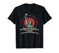 I Didn't Grow Up Saying With Liberty And Justice For All T-Shirt