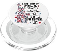 I Didn't Grow Up Saying With Liberty and Justice for All USA PopSockets PopGrip for MagSafe