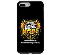 I Didnt Lose Myself Official Music Merch Udo W. Case for iPhone 7 Plus/8 Plus
