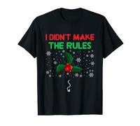 I Didn't Make The Rules Christmas Mistletoe Kissing T-Shirt