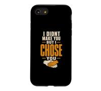 I Didnt Make You But I Chose You Step Father Pride Case for iPhone SE (2020) / 7/8