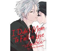 I Didn't Mean to Fall in Love -double-