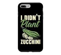I Didn't Plant Zucchini Vegan Vegetable Healthy Vegetarian Case for iPhone 7 Plus/8 Plus