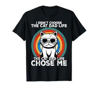 I Didn't The Cat Life Chose Me T-Shirt
