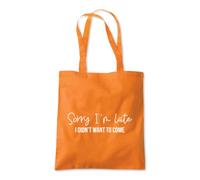 I Didn't Want To Come Home Tote Shopping Bag 10 Litres Capacity 42 x 38cm