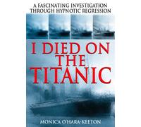 I Died on the Titanic