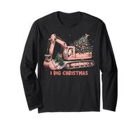 I Dig Christmas Funny Christmas Digger Long Sleeve T-Shirt