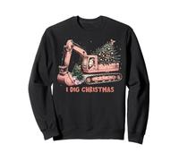 I Dig Christmas Funny Christmas Digger Sweatshirt