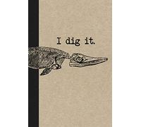I Dig It: A Graph Paper Paleontology Field Book For Notes And Mapping