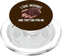I Dig Worms And They Dig For Me Funny Worm Farming PopSockets PopGrip for MagSafe