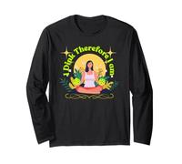 I Dink Pickleball Players Meditation Zen Philosophy Humor Long Sleeve T-Shirt