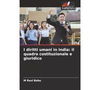 I diritti umani in India: il quadro costituzionale e giuridico