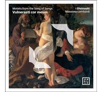 i Disinvolti - Vulnerasti cor meum. Motets from the Song of Songs