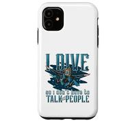 I Dive So I Don´t Have To Talk To People Diver Scuba Diving Case for iPhone 11