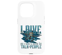 I Dive So I Don´t Have To Talk To People Diver Scuba Diving Case for iPhone 15 Pro