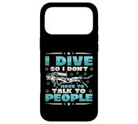 I Dive So I Don´t Have To Talk To People Diver Scuba Diving Case for iPhone 17 Pro Max