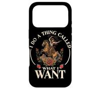 I Do A Thing Called What I Want Cowgirl Rodeo Horseback Case for iPhone 17 Pro