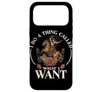 I Do A Thing Called What I Want Cowgirl Rodeo Horseback Case for iPhone 17 Pro Max