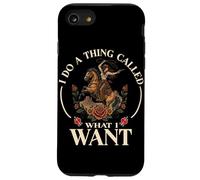 I Do A Thing Called What I Want Cowgirl Rodeo Horseback Case for iPhone SE (2020) / 7/8