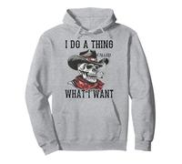 I Do A Thing Called What I Want Pullover Hoodie