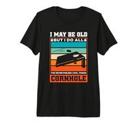 I do All The Nevertheless Cool Things Cornhole Premium T-Shirt