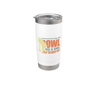 I Do Bowl Like A Girl Try to Keep Up Funny Retro Bowling Stainless Steel Insulated Tumbler