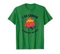 I Do Cardio to Burn Off The Crazy Funny Fitness Quote T-Shirt, Men, Kelly Green, S