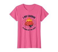 I Do Cardio to Burn Off The Crazy Funny Fitness Quote T-Shirt, Women, Pink Heather, XS