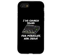 I do church sound for miracles ask Jesus Case for iPhone SE (2020) / 7 / 8