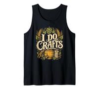 I do Crafts Craft Beer Brewer Craft Beer Tank Top