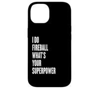 I do Fireball what's your superpower Case for iPhone 14