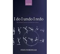 I do I undo I redo: The Textual Genesis of Modernist Selves