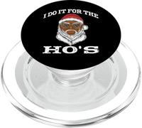 I DO IT FOR THE HO's - Christmas Winter PopSockets PopGrip for MagSafe