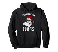 I Do It For The Hos Ugly Inappropriate Christmas Gag Gifts Pullover Hoodie