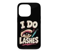 I Do Lashes Funny Lash Artist Salon Humor Case for iPhone 13 Pro
