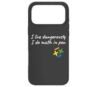 I Do Math In Pen Mathematics Funny Math Case for iPhone 17 Pro Max